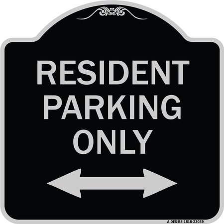 SIGNMISSION Reserved Parking Resident Parking Heavy-Gauge Aluminum Architectural Sign, 18" x 18", BS-1818-23039 A-DES-BS-1818-23039